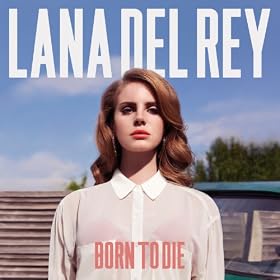 Born To Die (Deluxe Version)