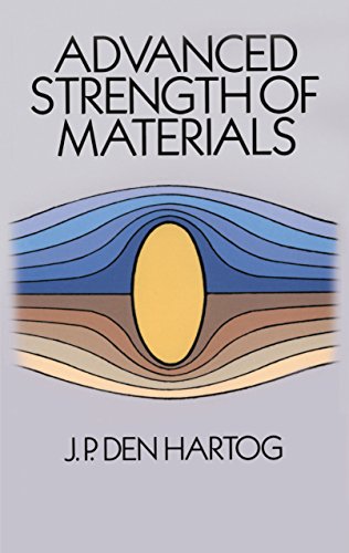 Advanced Strength of Materials (Dover Civil and Mechanical Engineering)