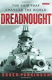 ISBN 9781780768267 product image for Dreadnought: The Ship that Changed the World | upcitemdb.com