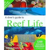 A Diver's Guide to Reef Life ~ Andrea Ferrari