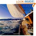 Wind and Water: Boating Photographs From Around The World by Onne van der Wal