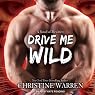 Drive Me Wild: The Others Series