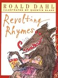 Roald Dahl's Revolting Rhymes