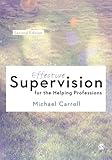 Effective supervision for the helping professions