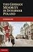 The German Minority in Interwar Poland (Publications of the German Historical Institute)