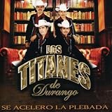Se Acelero La Plebada