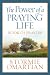 POWER OF A PRAYING LIFE BOOK OF PRAYE