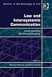 Law and intersystemic communication : understanding structural coupling