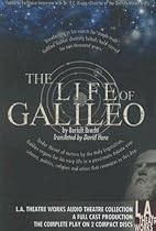 The Life of Galileo (Library Edition Audio CDs) (L.A. Theatre Works Audio Theatre Collections) The Life of Galileo (Library Edition Audio CDs) (L.A. Theatre Works Audio Theatre Collections)