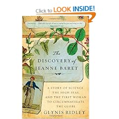 The Discovery of Jeanne Baret: A Story of Science, the High Seas, and the First Woman to Circumnavigate the Globe