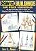 Draw 50 Buildings and Other Structures: The Step-by-Step Way to Draw Castles and Cathedrals, Skyscrapers and Bridges, and So Much More...