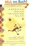 American Indian Trickster Tales (Myth...