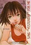 Revue Akata  / Sing Yesterday for me, Tome 5 :