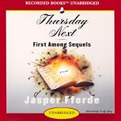First Among Sequels: A Thursday Next Novel | [Jasper Fforde]