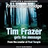 Tim Frazer Gets the Message