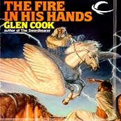 The Fire in His Hands: Dread Empire, Book 4 | Glen Cook