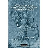 women armies and warfare in early modern europe