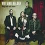 Bring mich nach Hause (plus Unplugged Bonus CD) von Wir Sind Helden