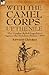 With the Camel Corps Up the Nile: the 'Gordon Relief Expedition' Against the Mahdists, Sudan, 1885