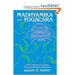 Madhyamika and Yogacara: A Study of Mahayana Philosophies : Collected Papers of G.M. Nagao
