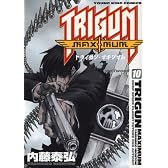 トライガンマキシマム 10 (ヤングキングコミックス)