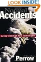 Normal Accidents: Living with High Risk Technologies (Princeton Paperbacks)
