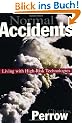 Normal Accidents: Living with High Risk Technologies (Princeton Paperbacks)