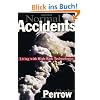 Normal Accidents: Living with High Risk Technologies (Princeton Paperbacks)