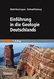 Einf�hrung in die Geologie Deutschlands - Dierk Henningsen