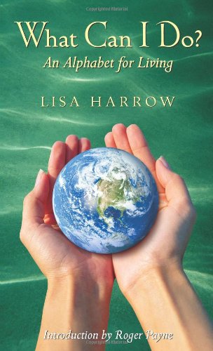 What Can I Do?: An Alphabet for Living