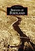 Bridges Of Portland, OR (Images of America (Arcadia Publishing))