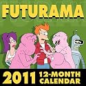 Futurama 2011 Wall Calendar