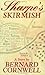 Sharpe's Skirmish: Richard Sharpe and the Defence of the Tormes, August 1812 (Richard Sharpe Adventure Series)