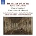 Classical Music : Hear My Prayer: Hymns and Anthems