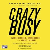 CrazyBusy | [Edward Hallowell]