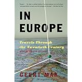 InEurope:TravelsThroughtheTwentiethCentury