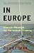 In Europe: Travels Through the Twentieth Century