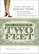 On My Own Two Feet: A Modern Girl's Guide to Personal Finance
