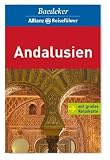 Baedeker Allianz Reisef�hrer Andalusien - Baedeker Redaktion