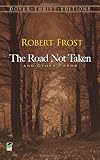 The Road Not Taken and Other Poems