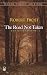 The Road Not Taken, and Other Poems