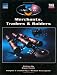Search : Babylon 5: Merchants, Traders & Raiders (Babylon 5 Roleplaying Game RPG)