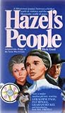HAZEL S PEOPLE (ORIGINAL TITLE: HAPPY AS THE GRASS WAS GREEN)