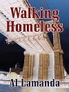 Walking Homeless