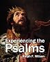Experiencing the Psalms