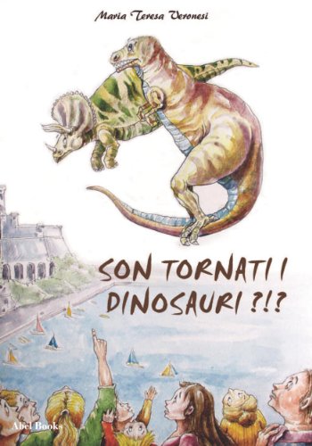 Sono tornati i dinosauri?! (Italian Edition)