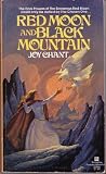 Red Moon and Black Mountain (0345257855) by Chant, Joy