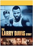 Street Stars: Larry Davis Story
