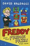 Freddy and the French Fries : fries alive