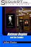 Batman Begins and the Comics